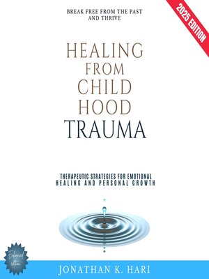 cover image of Healing from Childhood Trauma